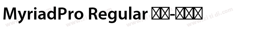 MyriadPro Regular 普通字体转换